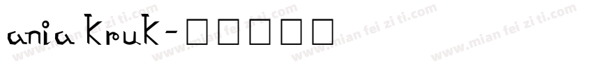 ania kruk字体转换